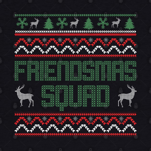 Ugly Christmas Friendsmas Squad 2023 by TheVintageChaosCo.